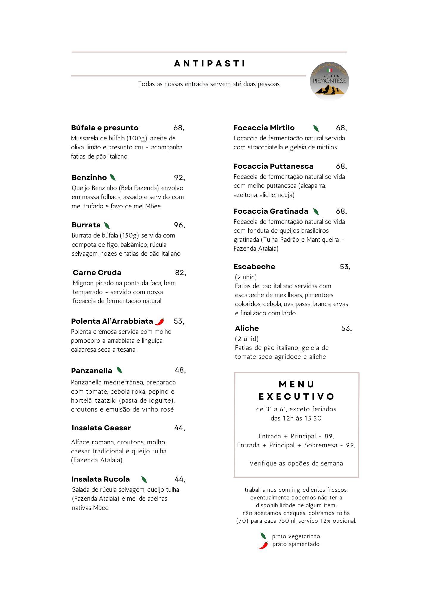 entradas e menu executivo do restaurante la cucina piemontese em alphaville são paulo