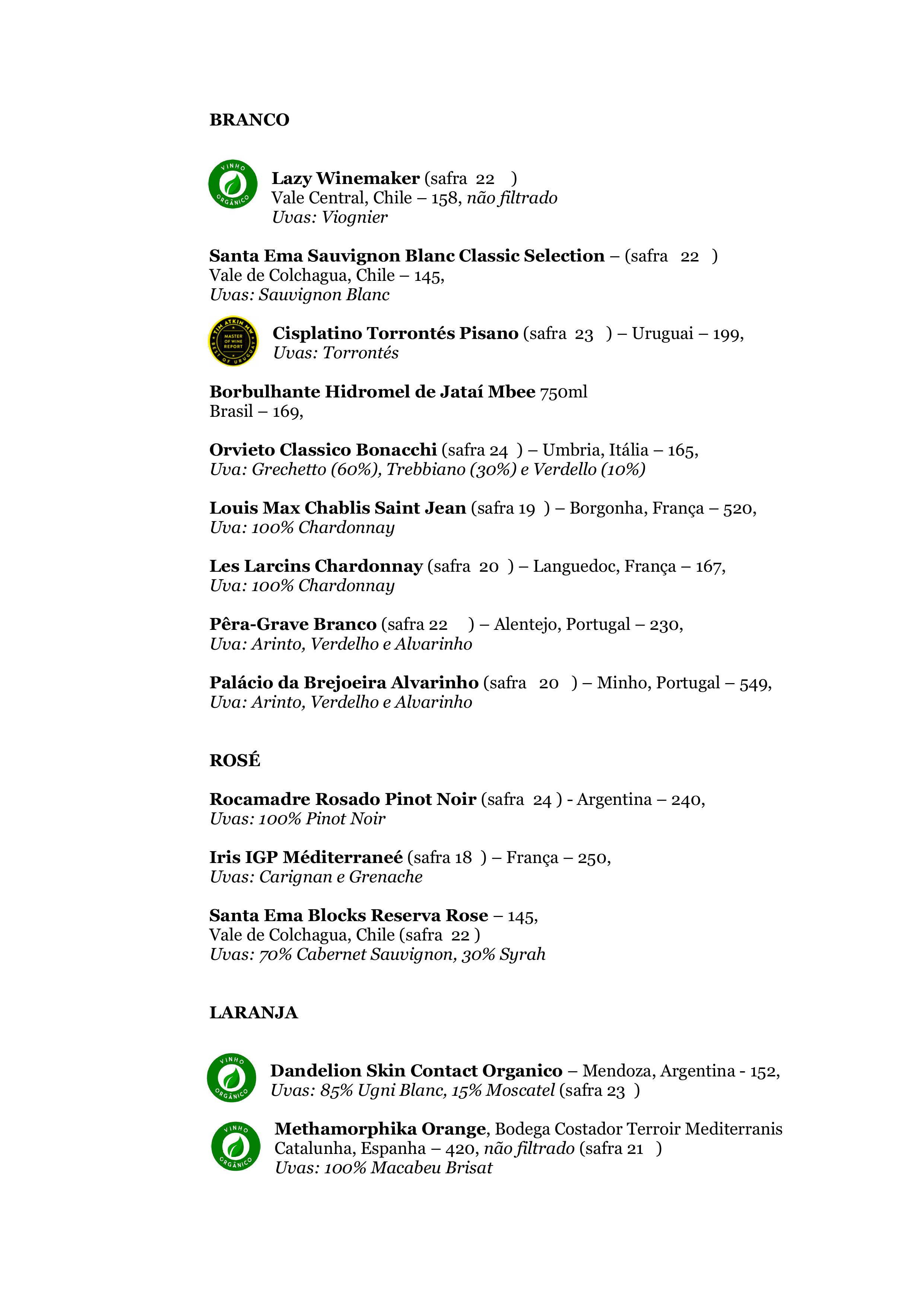 Carta de Vinhos do restaurante La Cucina Piemontese, em Alphaville São Paulo. Branco, rosé e laranja